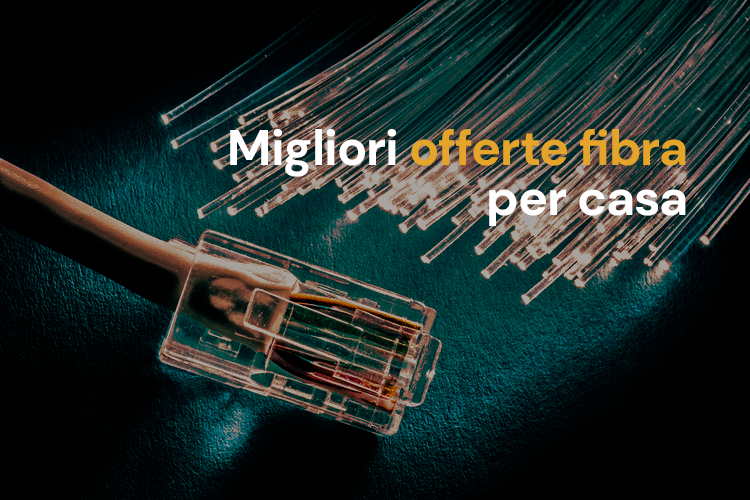 Migliori offerte fibra per casa