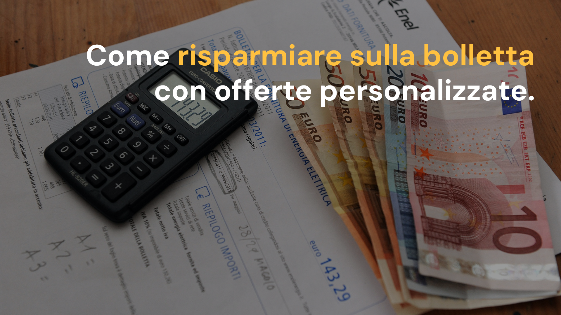 Come Risparmiare sulla Bolletta con Offerte Personalizzate